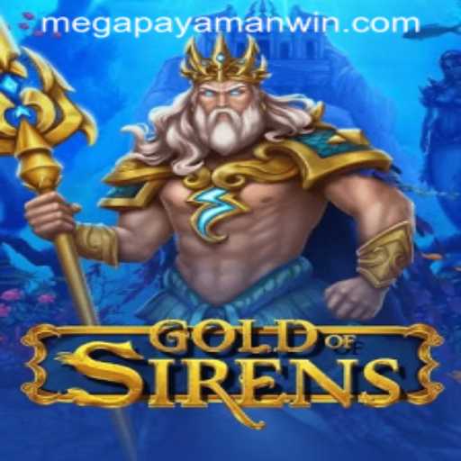 Discover the Thrills of GoldofSirens - Mastering the Game of MegaPayaman